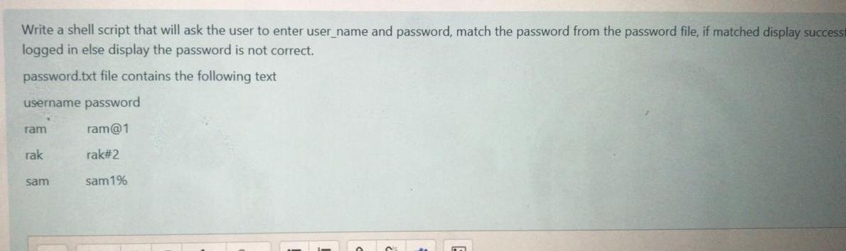 Solved Write a shell script that will ask the user to enter | Chegg.com