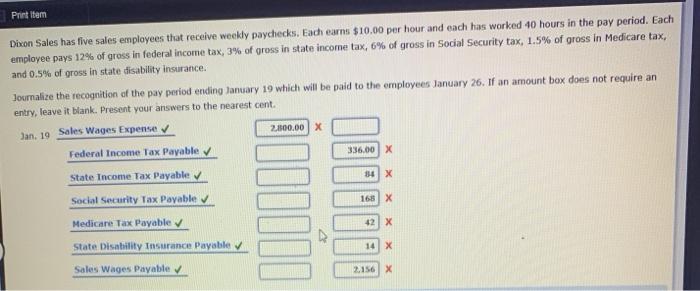 Solved Print Item 2 100 00 X Dixon Sales Has Five Sales Chegg