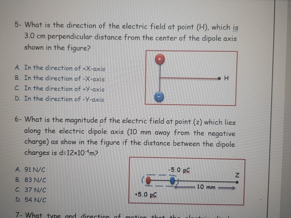 Solved 5- What is the direction of the electric field at | Chegg.com