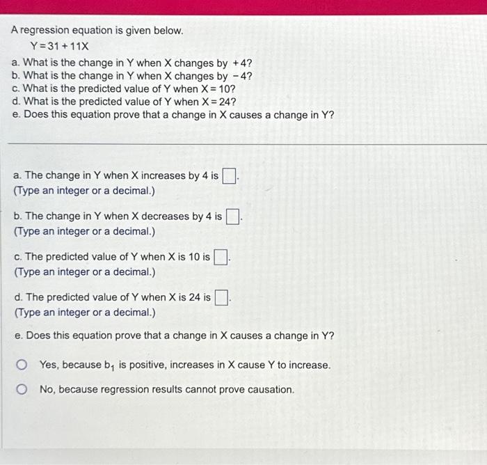 Solved A regression equation is given below. Y=31+11X a. | Chegg.com