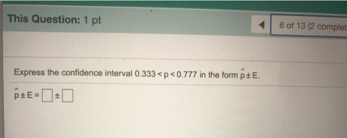 Solved This Question: 1 pt 6 of 13 (2 complet Express the | Chegg.com