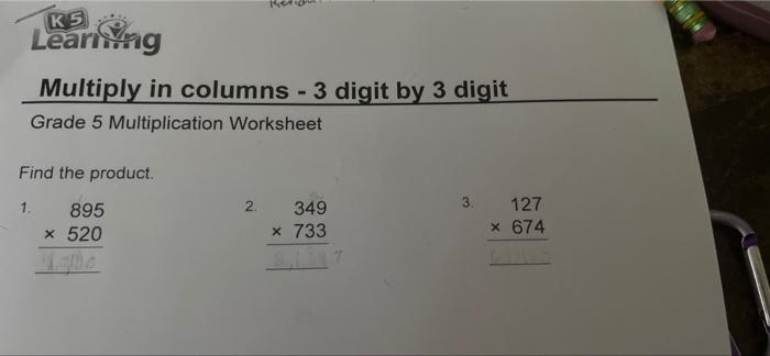 solved k5 leaning multiply in columns 3 digit by 3 digit chegg com