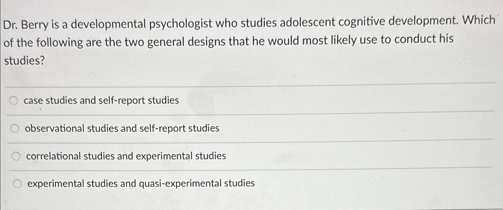 Solved Dr. ﻿berry Is A Developmental Psychologist Who 