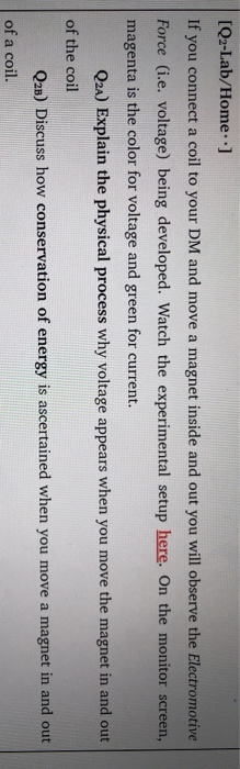 Solved Q2 Lab Home If You Connect A Coil To Your Dm An Chegg Com