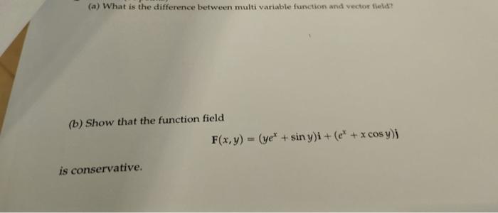 Solved (a) What is the difference between multi variable | Chegg.com
