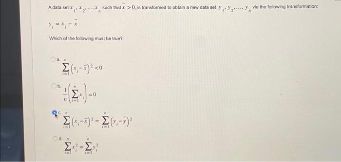 Solved A data set x y = x = x 1821...,Χη such that x > 0, is | Chegg.com