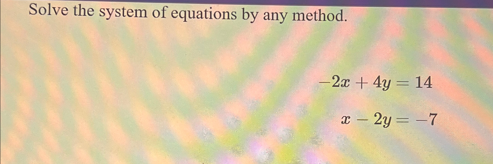 Solved Solve the system of equations by any | Chegg.com