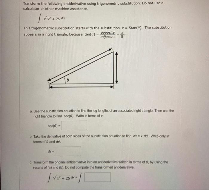 Solved Transform The Following Antiderivative Using Chegg Com