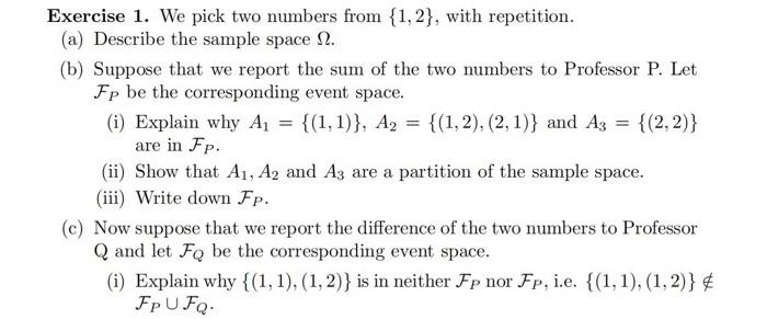 Solved Exercise 1. We pick two numbers from {1,2}, with | Chegg.com
