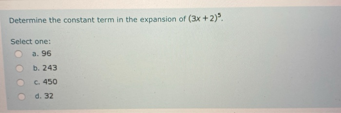solved-determine-the-constant-term-in-the-expansion-of-3x-chegg