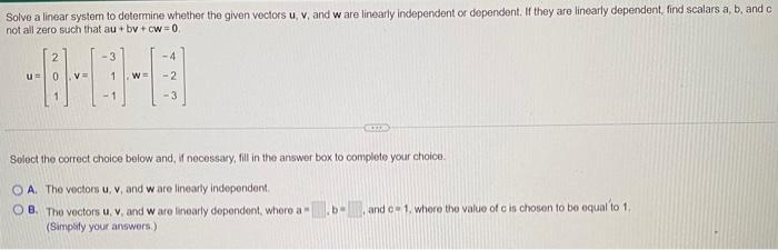 Solved Solve a linear system to determine whether the given | Chegg.com