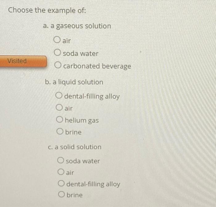 Solved air soda water carbonated beverage b. a liquid