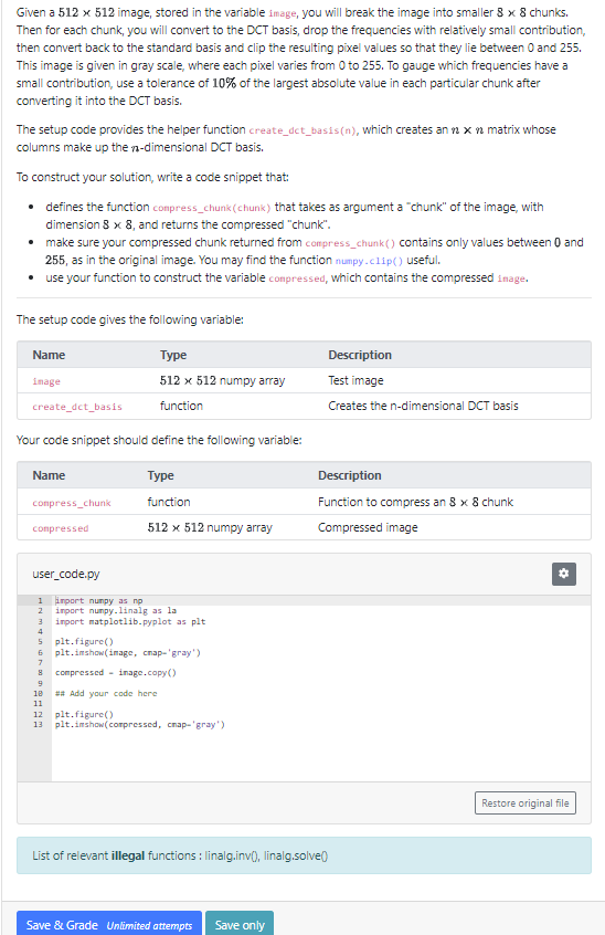 Solved Given a 512×512 image, stored in the variable image, | Chegg.com