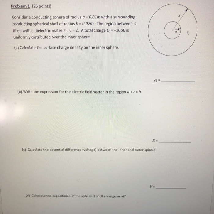 Solved Problem 1 (25 points) Consider a conducting sphere of | Chegg.com