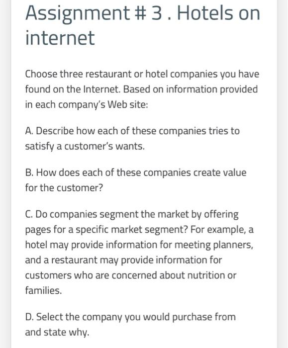 Solved Assignment # 3. Hotels on internet Choose three | Chegg.com