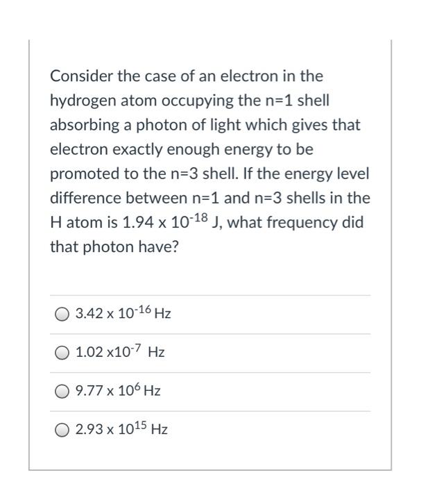 Solved Consider the case of an electron in the hydrogen atom | Chegg.com