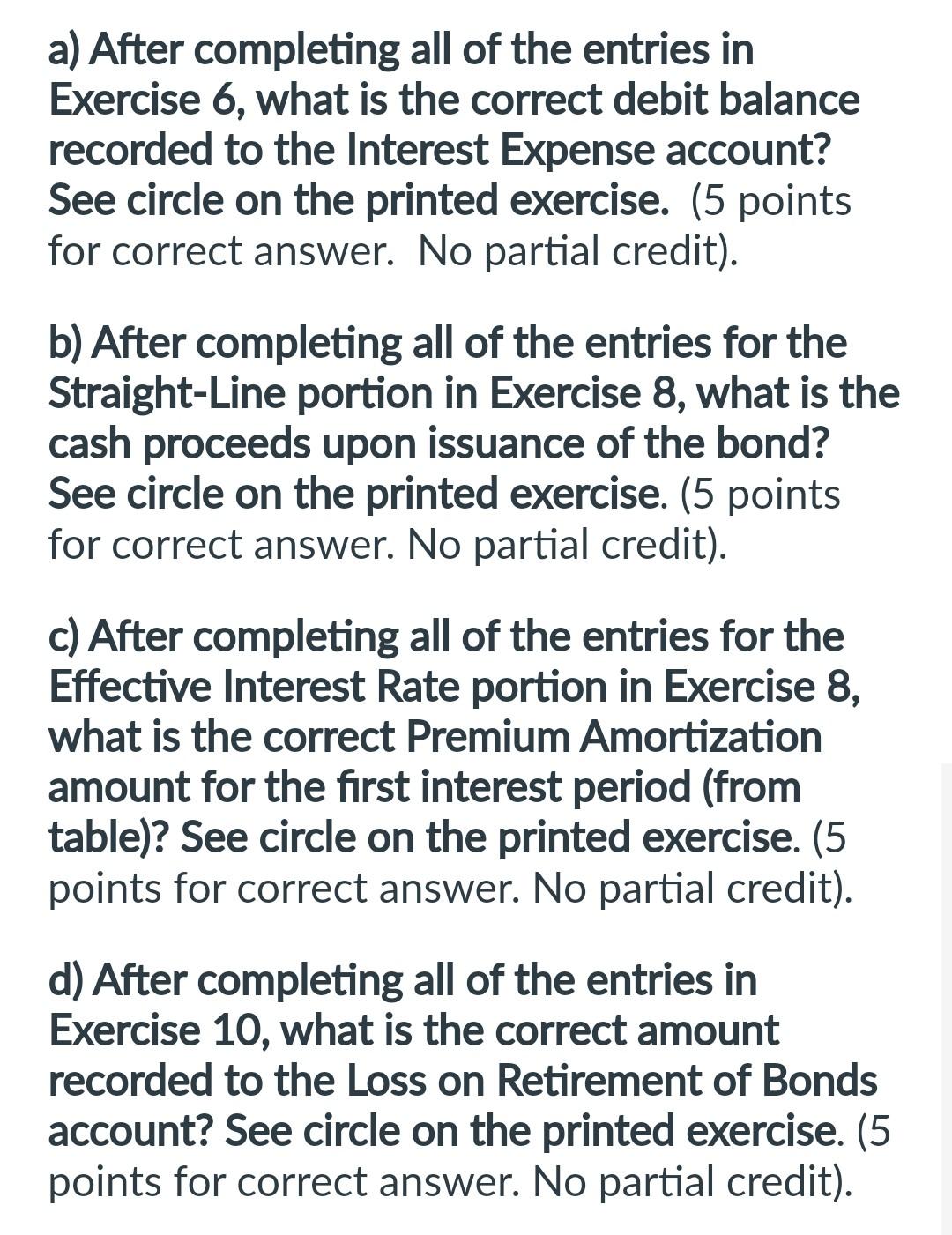 a) After completing all of the entries in Exercise 6, | Chegg.com