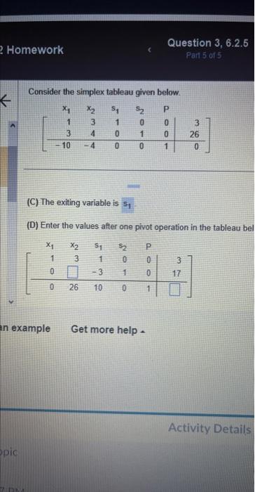 Solved (D) Enter the values after one pivot operation in the | Chegg.com