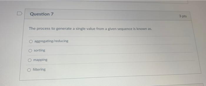 Solved D Question 5 3 pts Which of the following is NOT a | Chegg.com