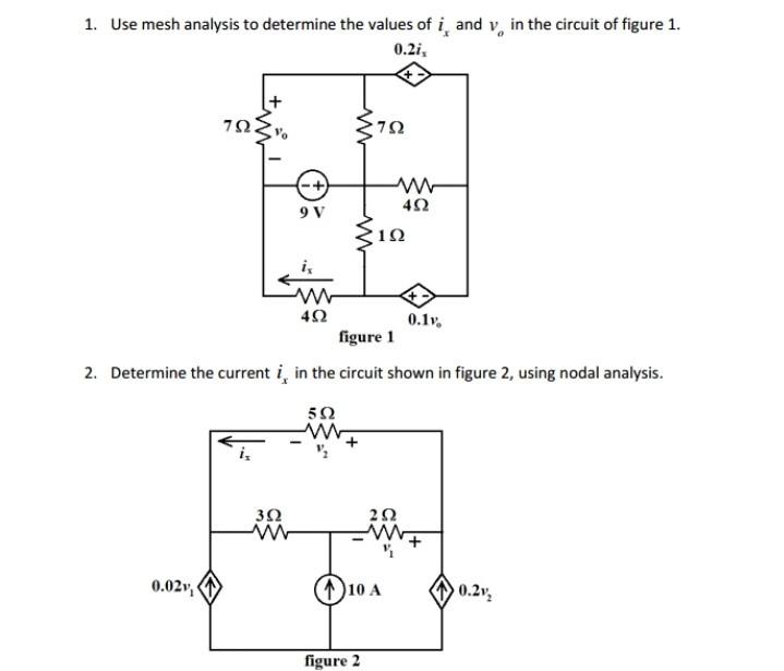 Solved 1. Use mesh analysis to determine the values of i, | Chegg.com