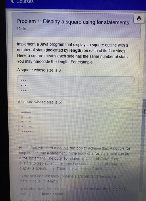 Solved Courses Problem 1: Display a square using for | Chegg.com