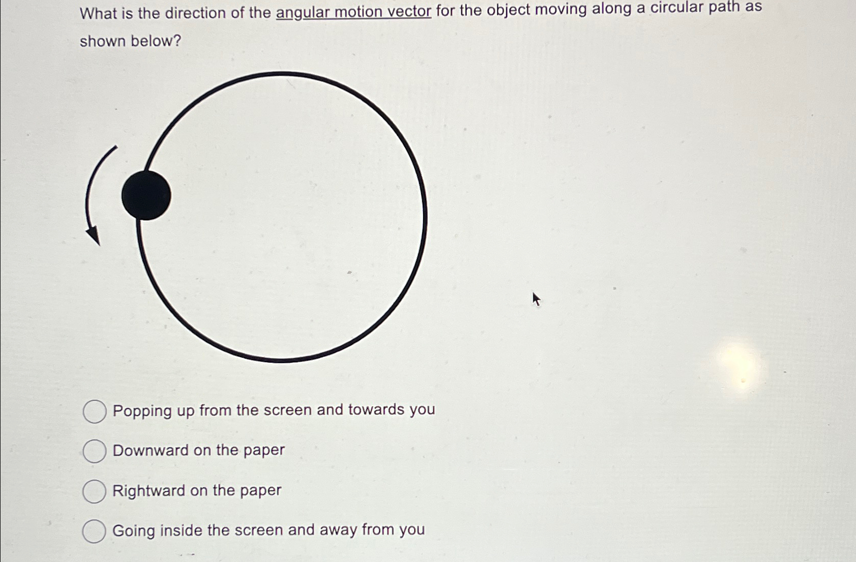Solved What is the direction of the angular motion vector | Chegg.com