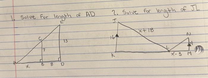 Solve For length of \( A D \) 2. Solve for length of JL