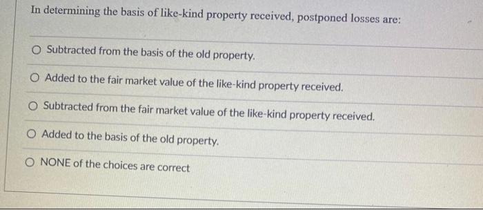 solved-in-determining-the-basis-of-like-kind-property-chegg