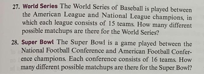 Solved 27. World Series The World Series Of Baseball Is | Chegg.com