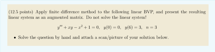Solved (12.5 ﻿points) ﻿Apply finite difference method to the | Chegg.com
