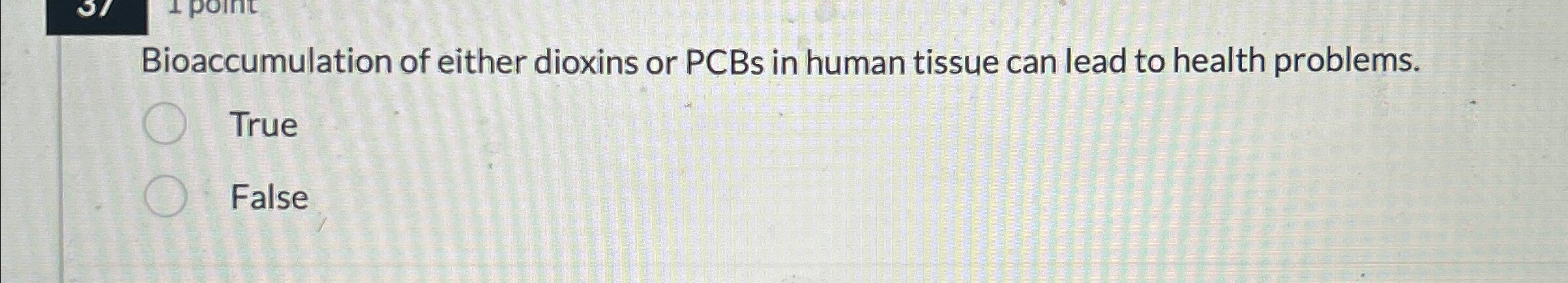 Solved Bioaccumulation of either dioxins or PCBs in human | Chegg.com