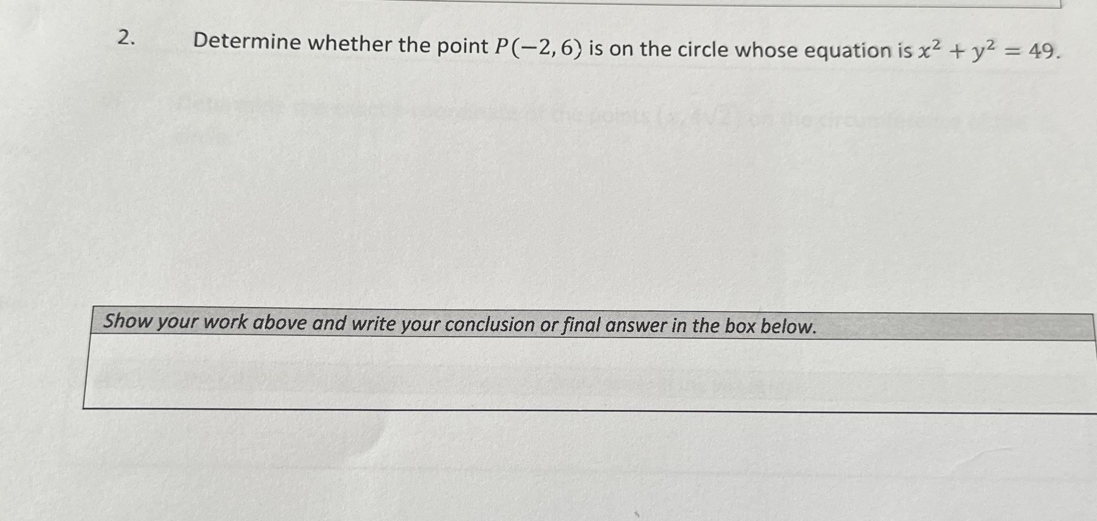 Solved Determine whether the point P(-2,6) ﻿is on the circle | Chegg.com