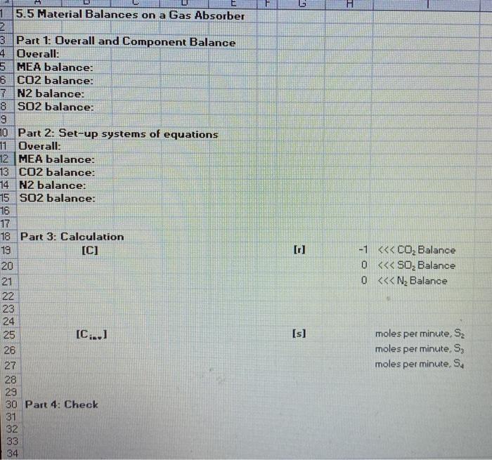 Solved Material Balances on a Gas Absorber (10 points) The