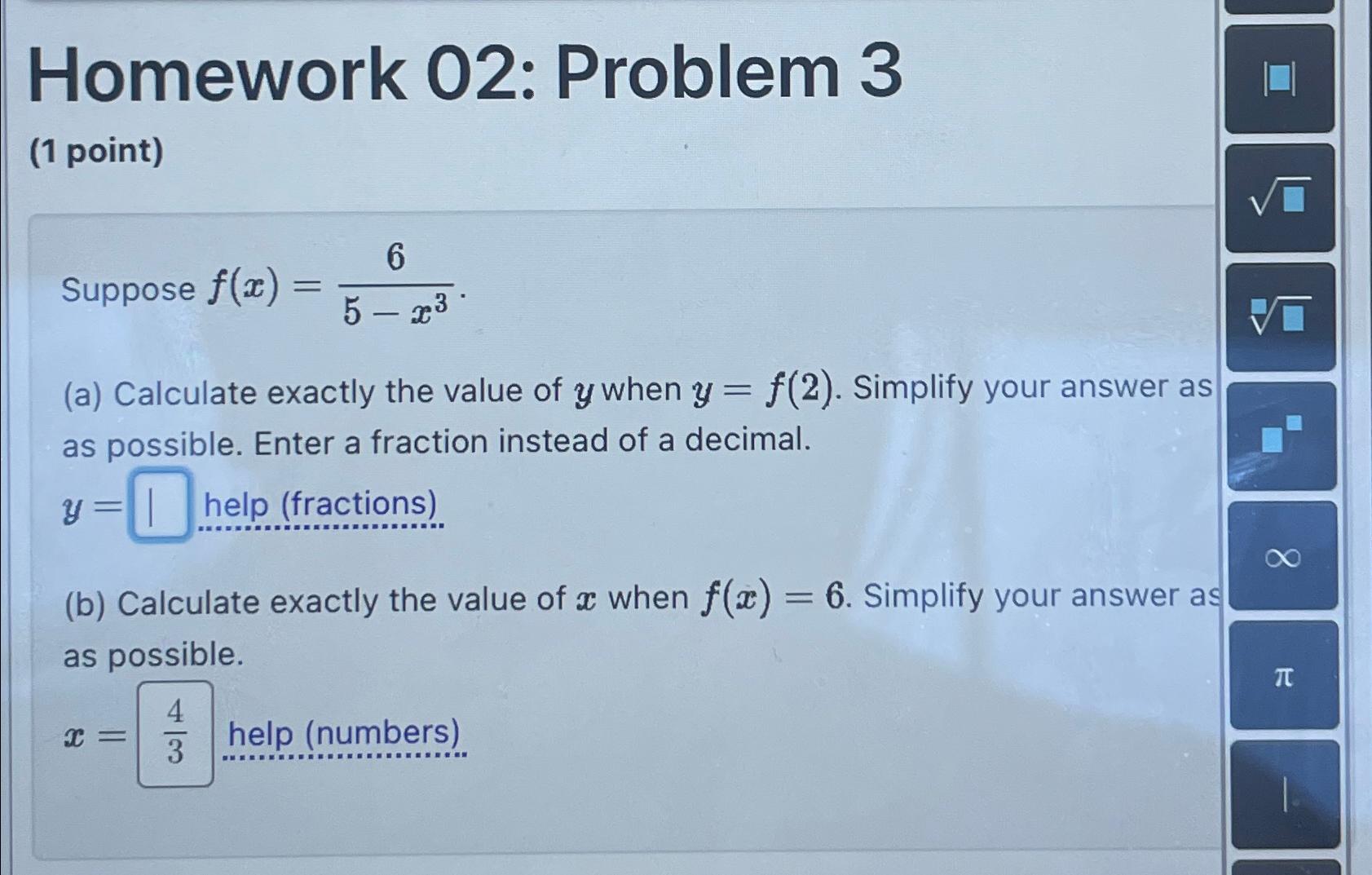 Solved Homework 02 Problem 3 1 ﻿point Suppose F X 65 X3 A