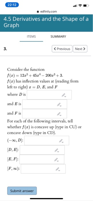 Solved 22:12 edfinity.com 4.5 Derivatives and the Shape of a | Chegg.com