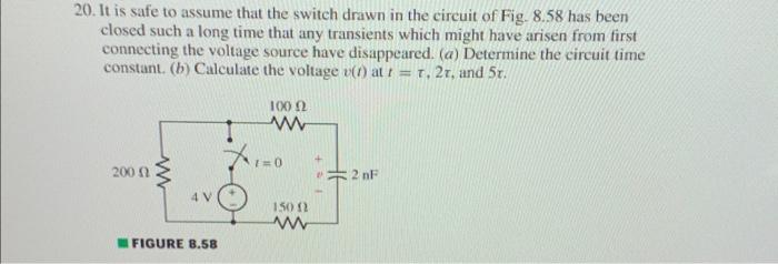 Solved 20. It is safe to assume that the switch drawn in the | Chegg.com