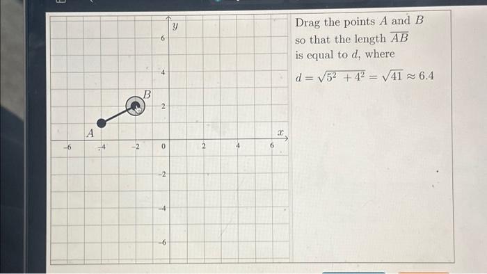 Solved Drag the points A and B so that the length AB is | Chegg.com