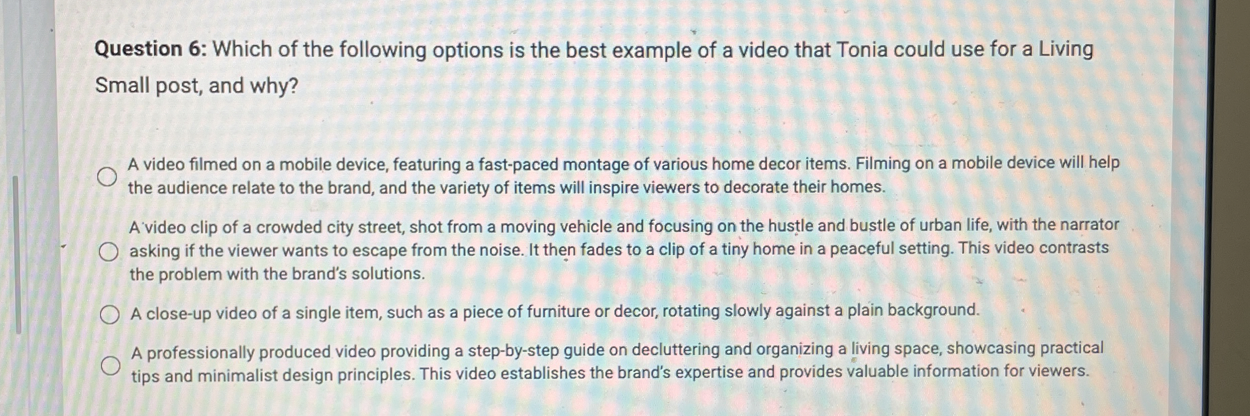 Solved Question 6: Which of the following options is the | Chegg.com