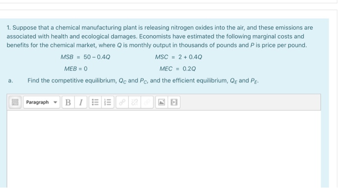 Solved 1. Suppose that a chemical manufacturing plant is | Chegg.com