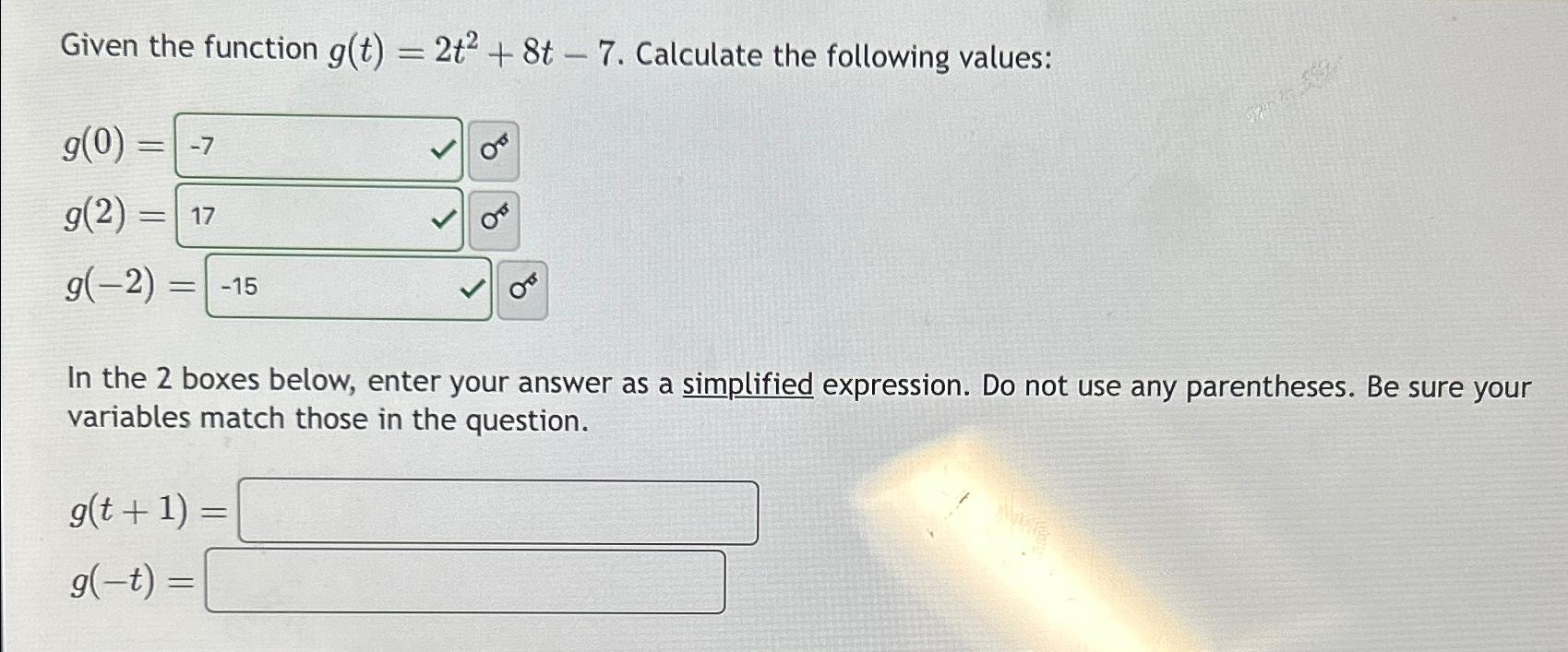 Solved Given The Function G T 2t2 8t 7 ﻿calculate The