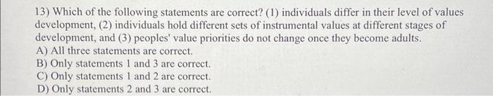 Solved 13) Which of the following statements are correct? | Chegg.com