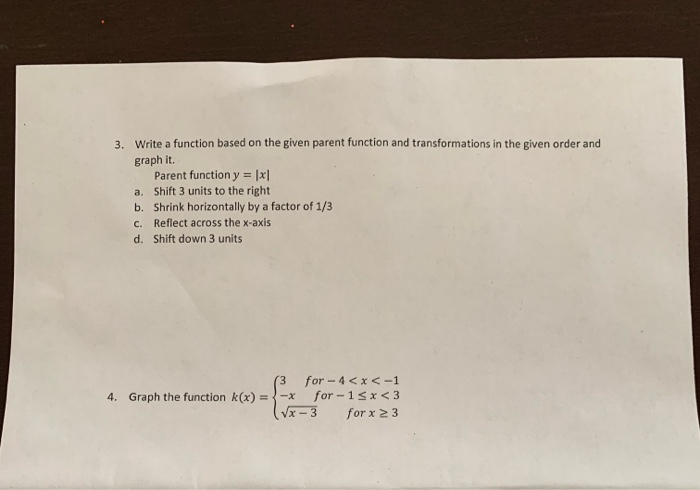 Solved 3 Write A Function Based On The Given Parent Func Chegg Com