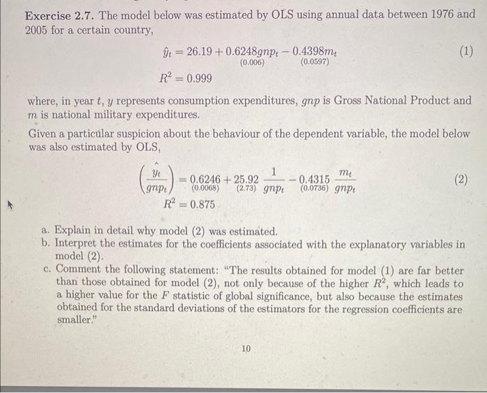 Solved Exercise 2.7. The Model Below Was Estimated By OLS | Chegg.com