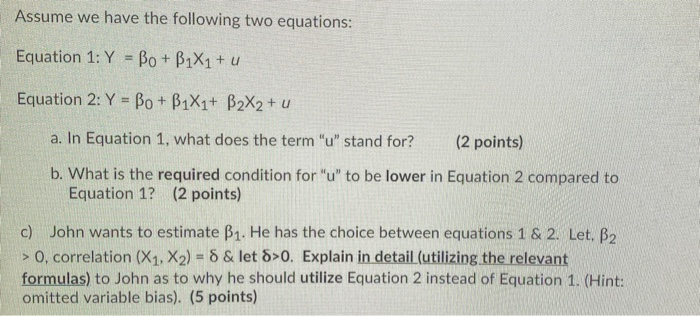 Solved Assume We Have The Following Two Equations: Equation | Chegg.com