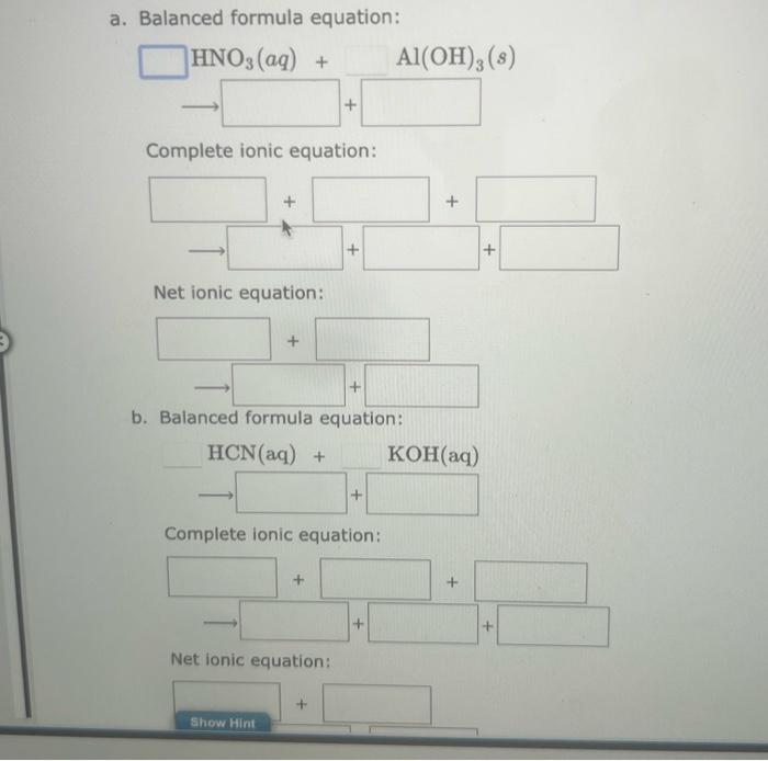 Solved Write The Balanced Formula Complete Ionic And The