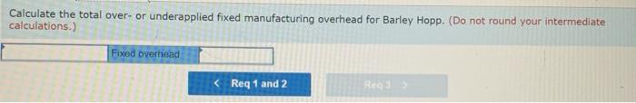 Solved Calculate the fixed overhead spending variance and | Chegg.com