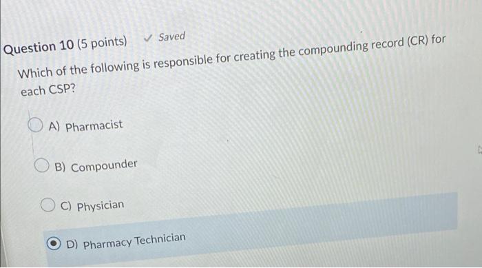 Question 10 (5 points) Saved Which of the following | Chegg.com