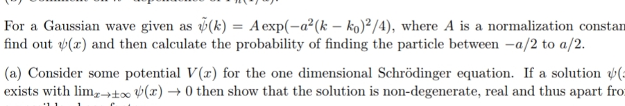 Solved For a Gaussian wave given as | Chegg.com