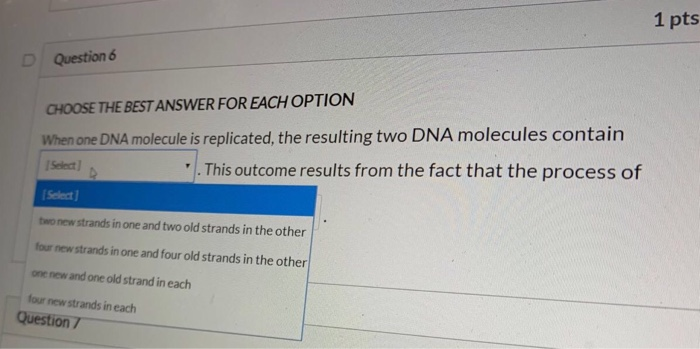 Solved 1 pts D Question 6 CHOOSE THE BEST ANSWER FOR EACH | Chegg.com