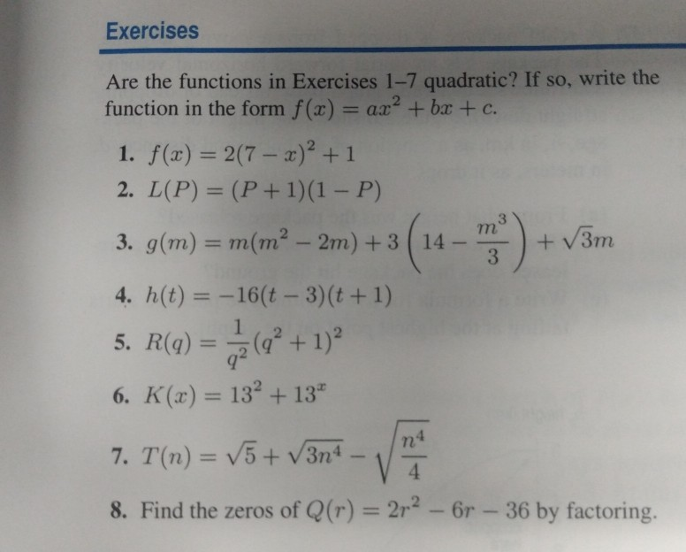 Solved Exercises Are The Functions In Exercises 1 7 Quadr Chegg Com